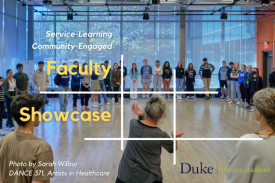 Duke Service-Learning Faculty Showcase